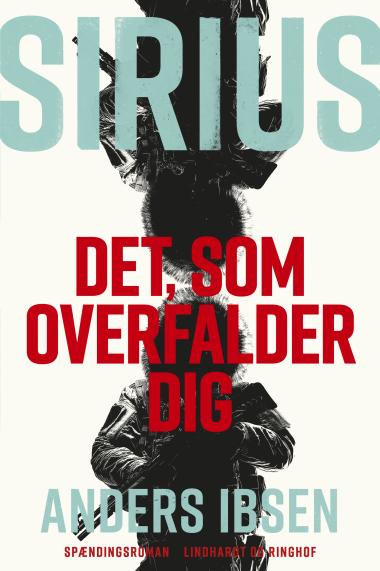 SIRIUS - Det, som overfalder dig