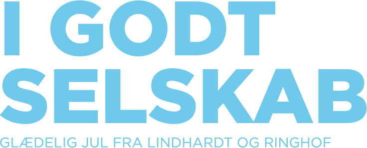 I GODT SELSKAB - Glædelig jul fra Lindhardt og Ringhof