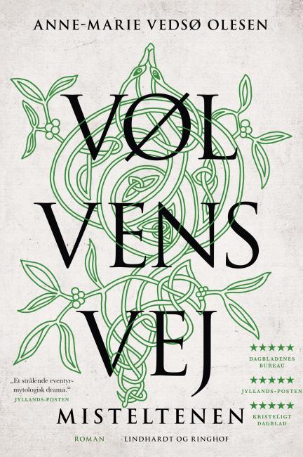 Vølvens vej - Misteltenen
