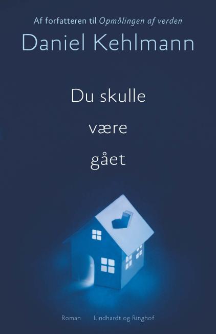 Du skulle være gået