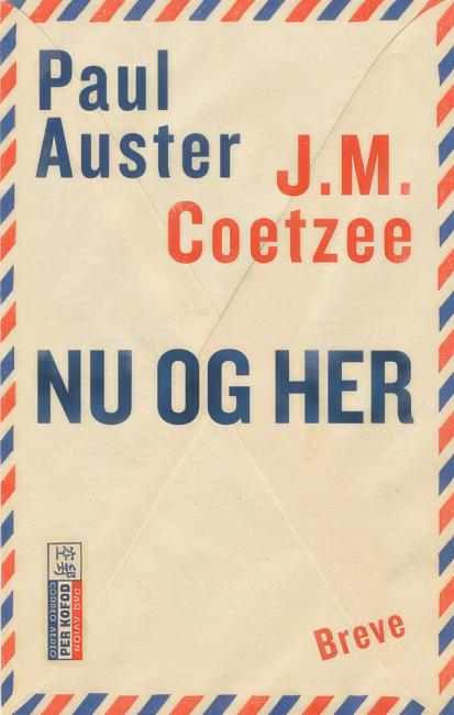 Nu og her. Breve 2008-2011